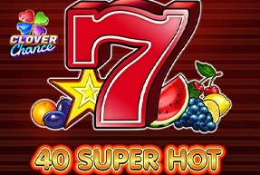 40 Super Hot Clover Chance